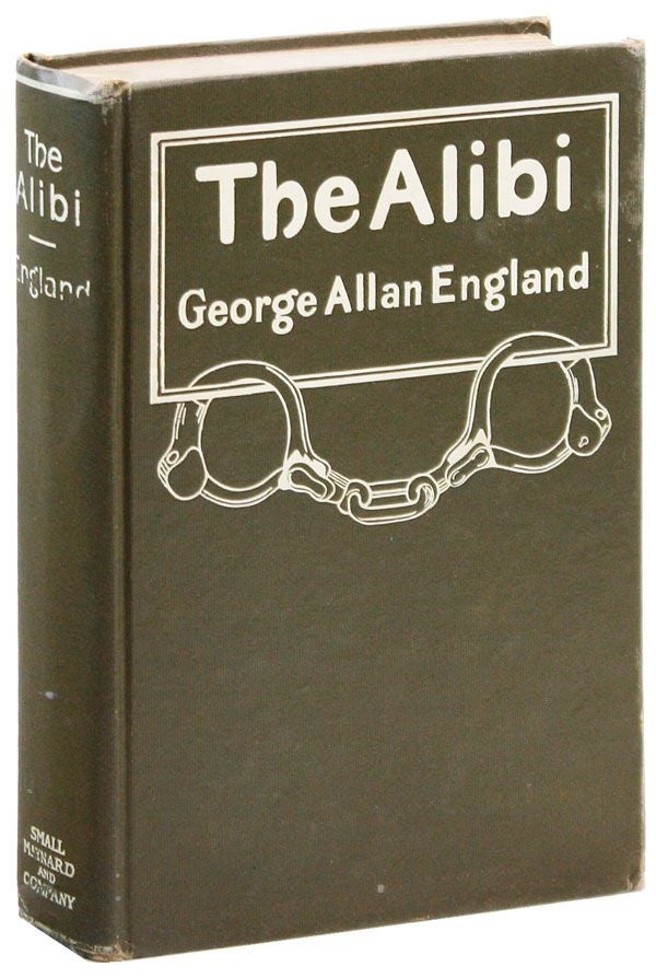 The Alibi. PRISON FICTION, RADICAL, PROLETARIAN LITERATURE.