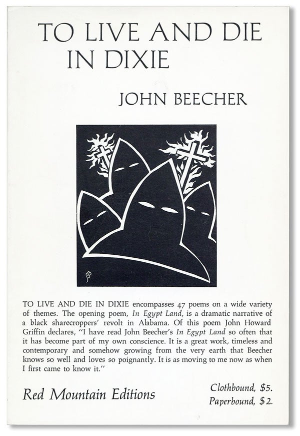 Item #9655] To Live and Die in Dixie. John Beecher