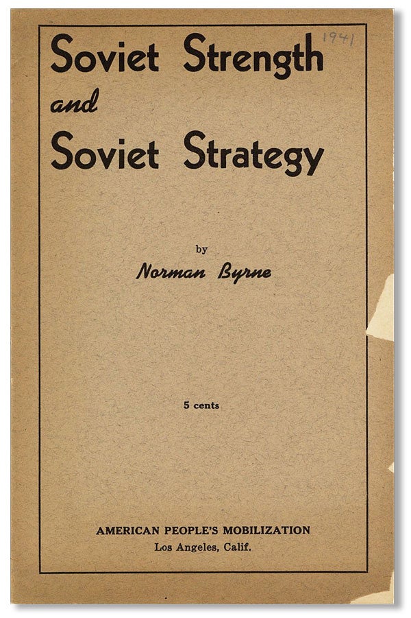Item #10870] Soviet Strength and Soviet Strategy. WWII, Norman BYRNE, SOVIET UNION