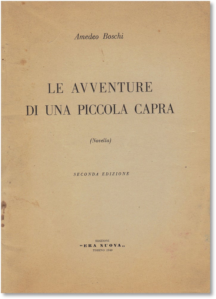 Le Avventure di Una Piccola Capra (Novella. ANARCHISM, Amedeo BOSCHI, FICTION.