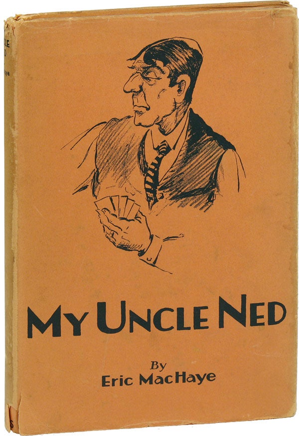 Item #14034] My Uncle Ned. Illustrated by Harrison Gurnee. SOCIAL FICTION, Eric MACHAYE, GREAT...