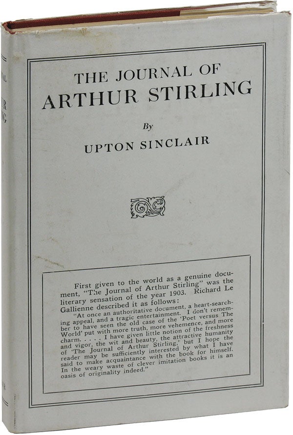 The Journal of Arthur Stirling - "The Valley of the Shadow". RADICAL FICTION, Upton SINCLAIR.