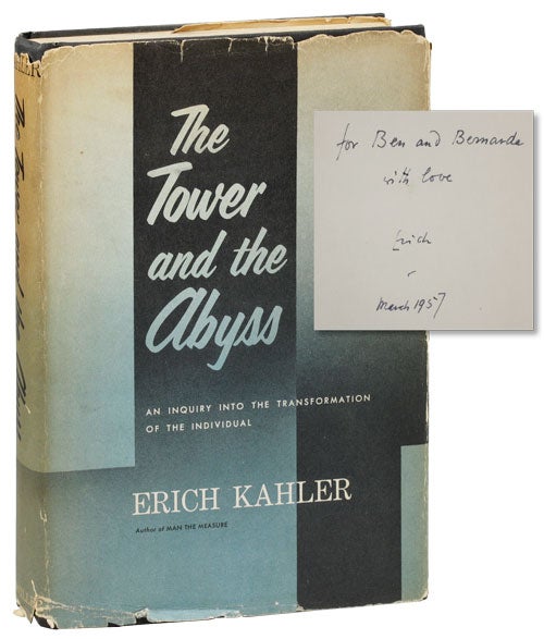 Item #14260] The Tower and the Abyss: an Inquiry into the Transformation of the Individual. Erich...