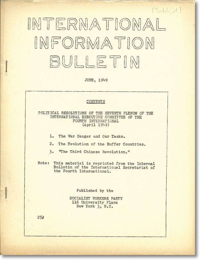 Item #14351] International Information Bulletin. June, 1949. SWP - SOCIALIST WORKERS PARTY,...