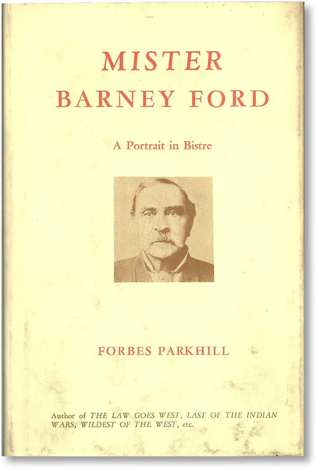 Item #15364] Mister Barney Ford: A Potrait in Bistre. SLAVERY, ABOLITION
