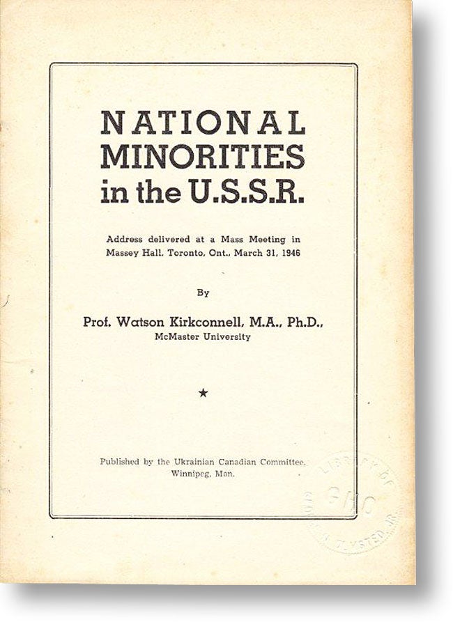 Item #15555] National Minorities in the U.S.S.R. Watson KIRKCONNELL