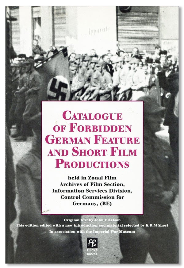 Item #16232] Catalogue of Forbidden German Feature and Short Film Productions Held in Zonal Film...