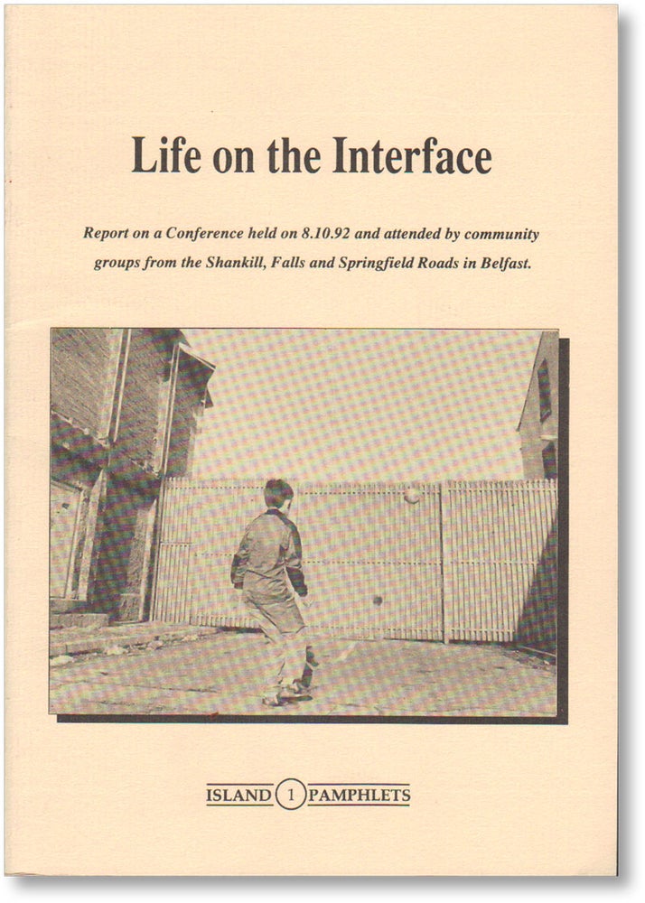 Item #16441] Life on the Interface: Report on a Conference held on 8.10.92 and attended by...