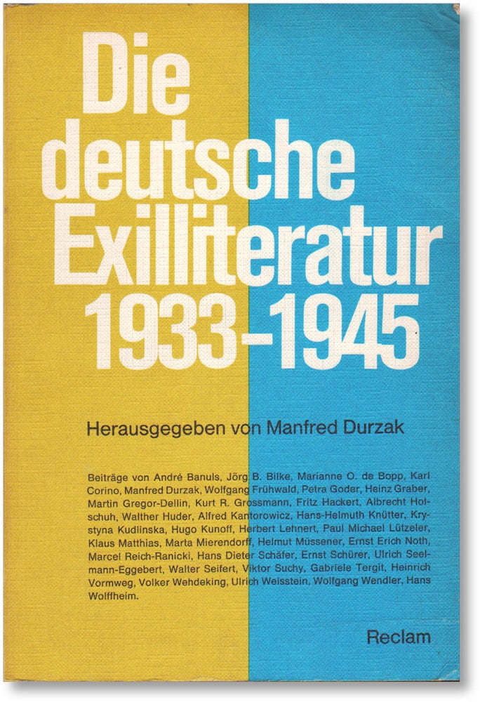 Item #16556] Die Deutsche Exilliteratur 1933-1945. GERMAN EXILE LITERATURE, Manfred DURZAK