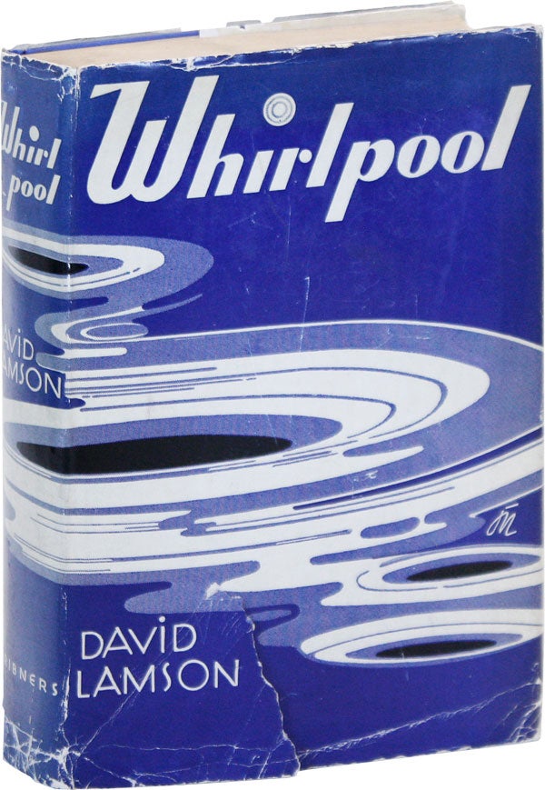 Item #16674] Whirlpool. SOCIAL FICTION - PRISONS - CALIFORNIA, David LAMSON