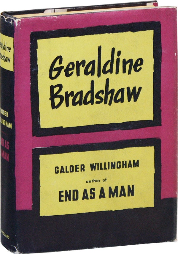 Item #17169] Geraldine Bradshaw. Calder WILLINGHAM