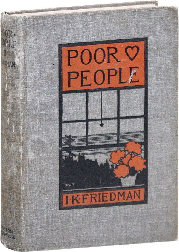 Item #17236] Poor People. RADICAL, PROLETARIAN LITERATURE, Isaac Kahn