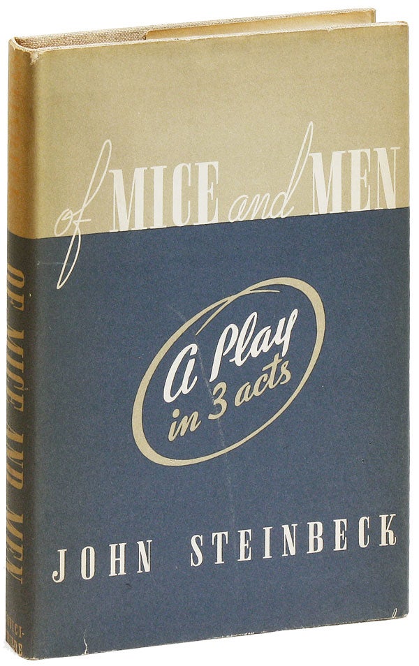 Item #17476] Of Mice and Men: A Play in Three Acts. John STEINBECK