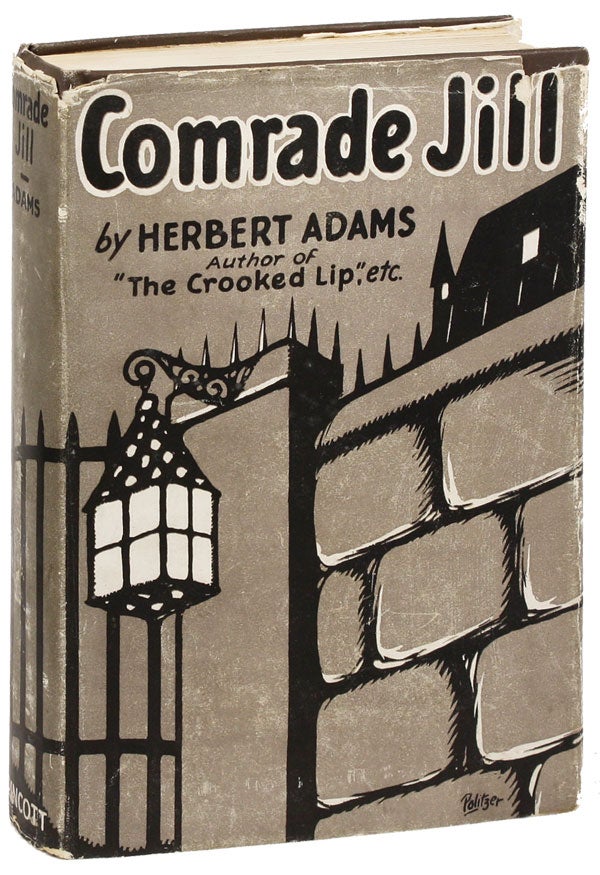 Item #17483] Comrade Jill. Herbert ADAMS