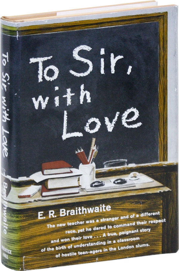 Item #17797] To Sir, With Love. E. R. BRAITHWAITE