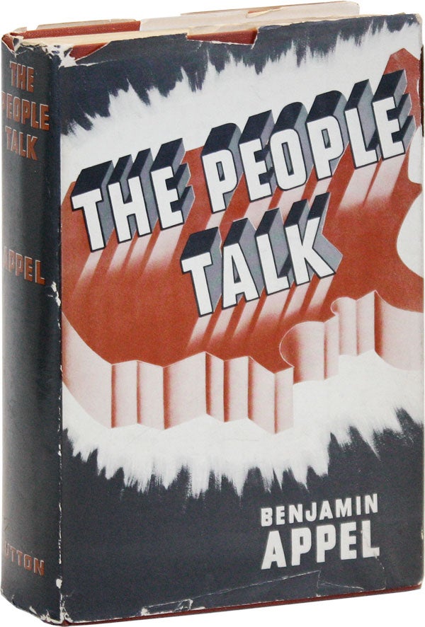 Item #18113] The People Talk. Benjamin APPEL