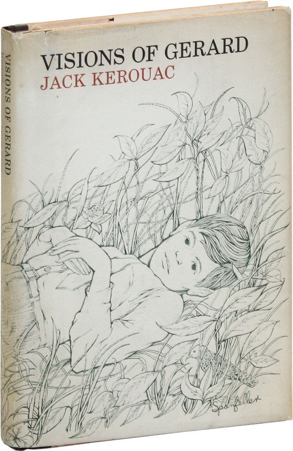 Item #18150] Visions of Gerard. Jack KEROUAC, James SPANFELLER, novel, illustrations