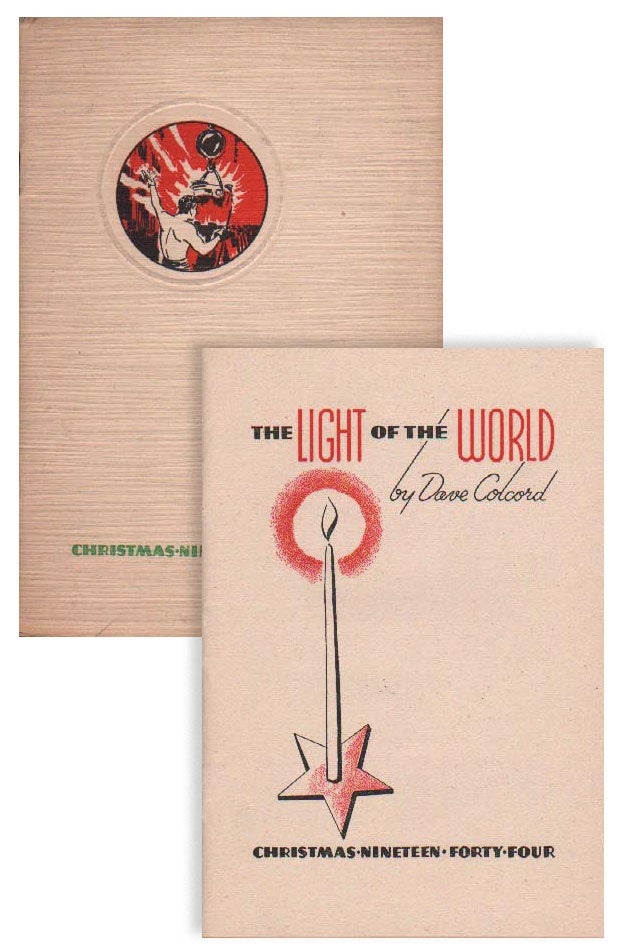 Item #18599] The Light of the World. Christmas Nineteen Forty-Four. Dave COLCORD