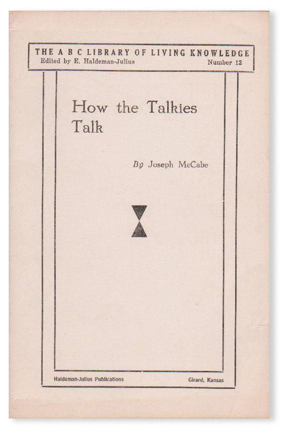 Item #18720] How the Talkies Talk: an Easily Understood Account of the Development of the Talking...