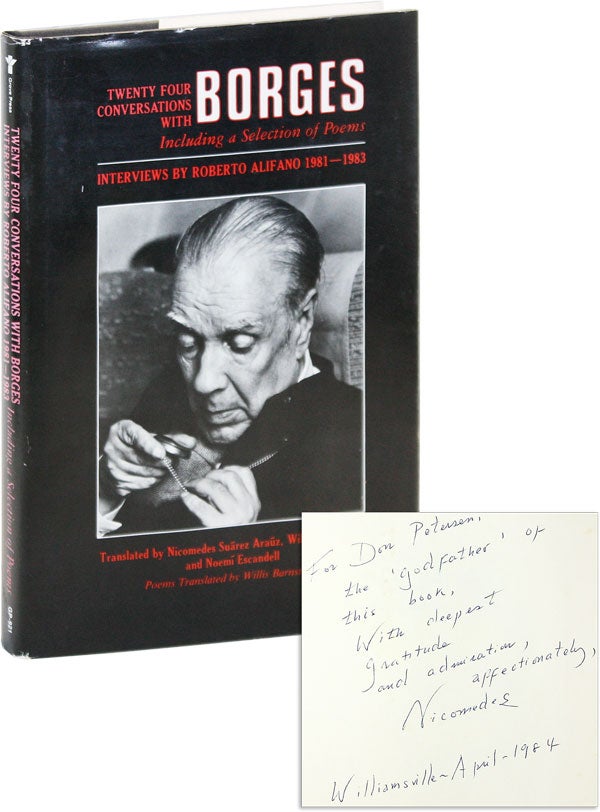 Item #18732] Twenty Four Conversations with Borges. Including a Section of Poems. Nicomedes...