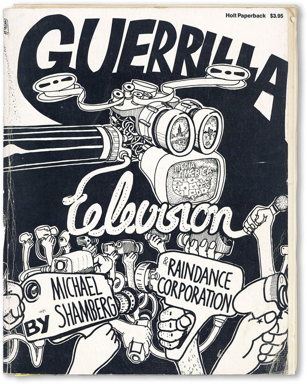Item #18744] Guerrilla Television. Michael SHAMBERG
