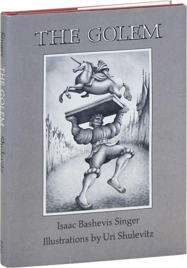 Item #18895] The Golem. Isaac Bashevis SINGER, Uri SHULEVITZ, story, illustrations