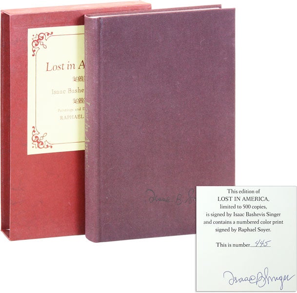 Item #18903] Lost In America [Limited Edition, Signed]. Isaac Bashevis SINGER, Raphael SOYER,...