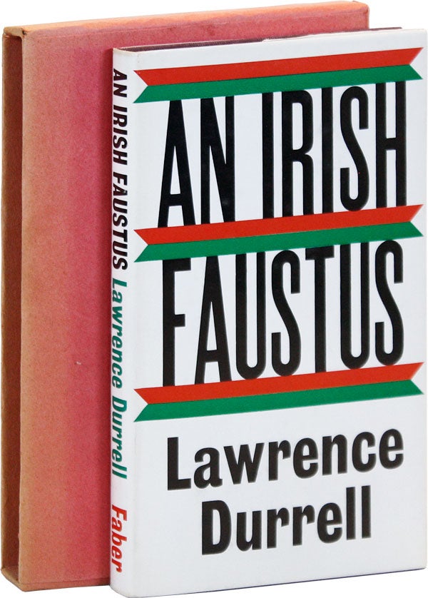 Item #18932] An Irish Faustus: A Morality in Nine Scenes. Lawrence DURRELL