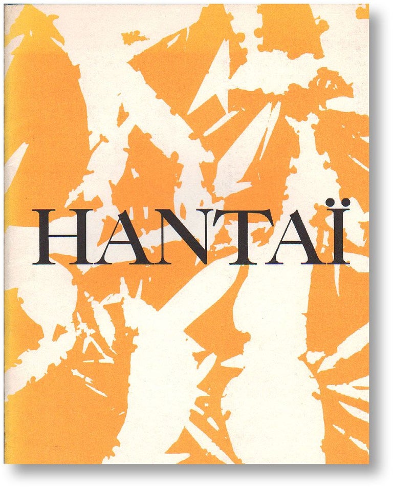Item #18937] Hantai: Paintings Watercolors 1971-1975. Paul AUSTER, Genevieve Bonnefoi