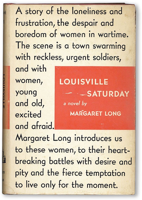 Item #18970] Louisville Saturday. Margaret LONG