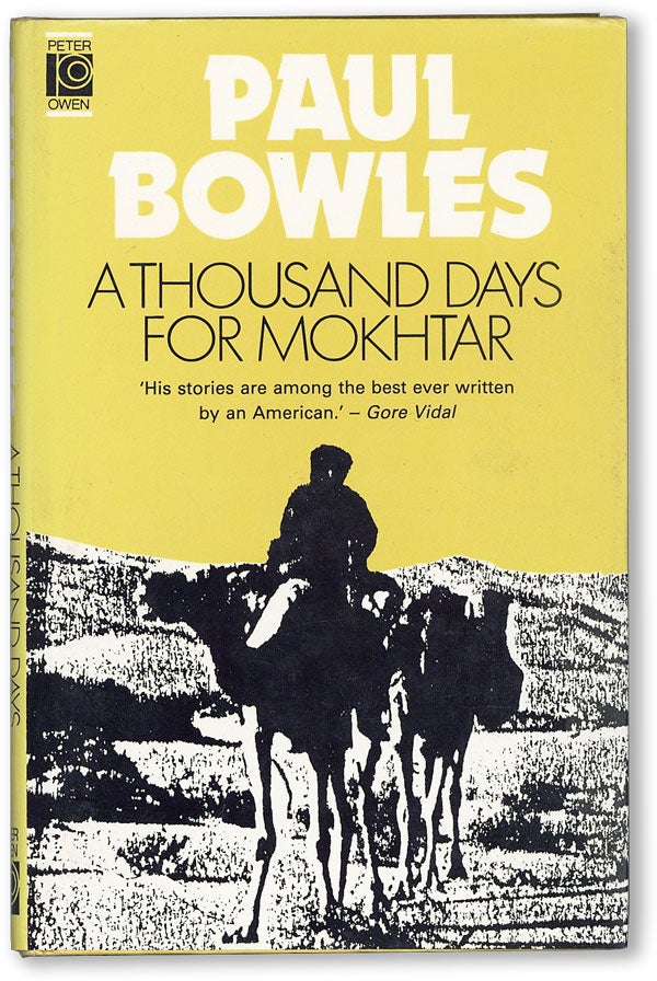 Item #19061] A Thousand Days For Mokhtar and Other Stories. Paul BOWLES