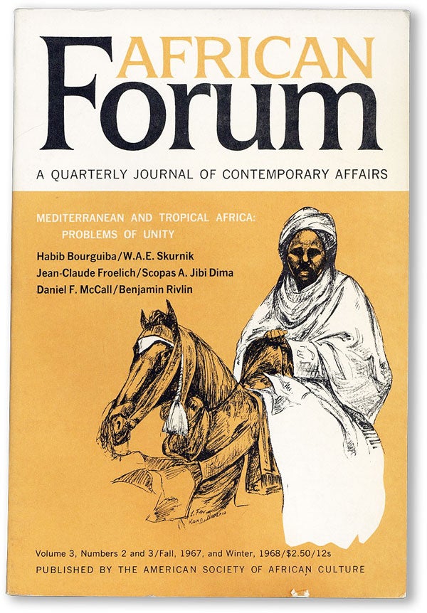 Item #19206] African Forum: A Quarterly Journal of Contemporary Affairs - Vol.3, No.2 and 3...