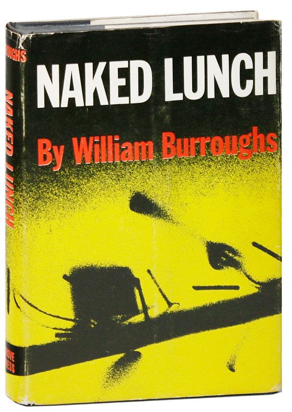 Item #19467] Naked Lunch. William S. BURROUGHS