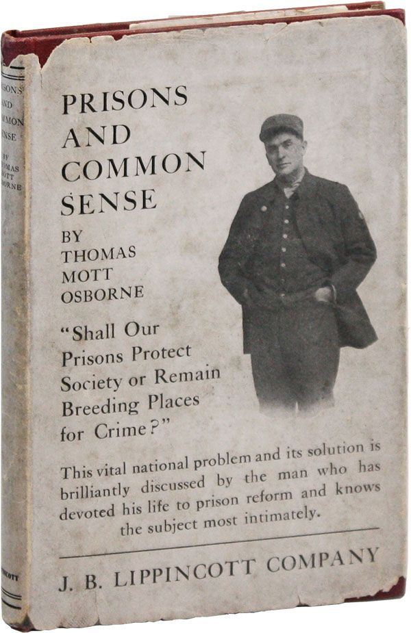 [Item #19572] Prisons and Common Sense. CRIME, THE UNDERWORLD.