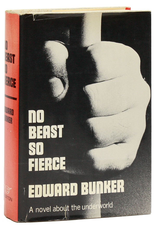 Item #19778] No Beast So Fierce. Edward BUNKER