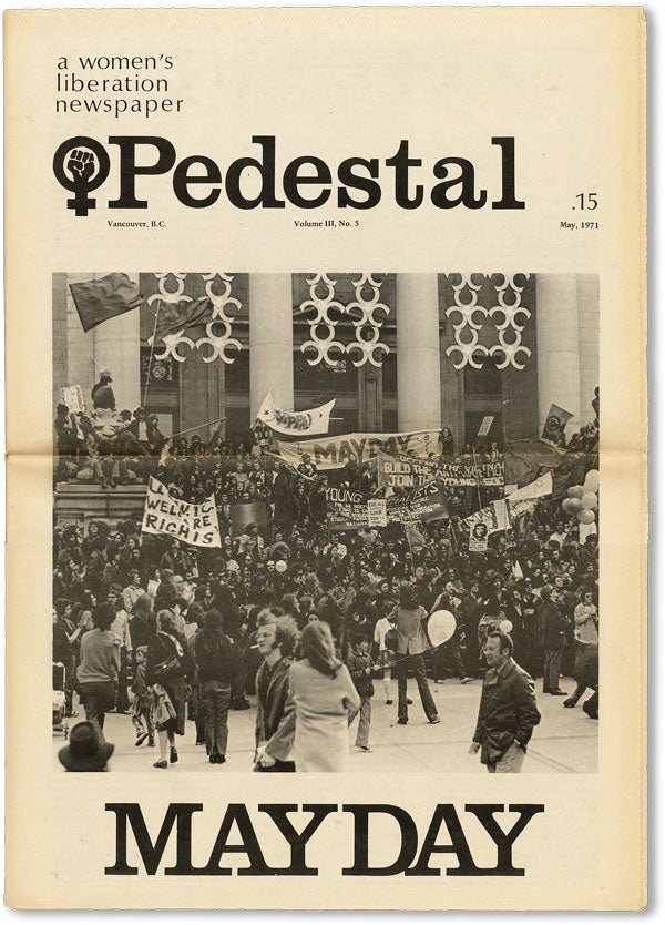 Item #19814] Pedestal: A Women's Liberation Newspaper - Vol.III, No.5 (May, 1971). Authors
