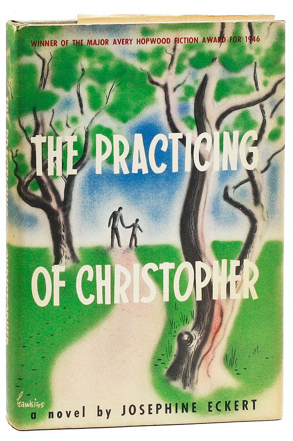 Item #20019] The Practicing of Christopher. Josephine ECKERT, aka Josesphine Eckert Gill