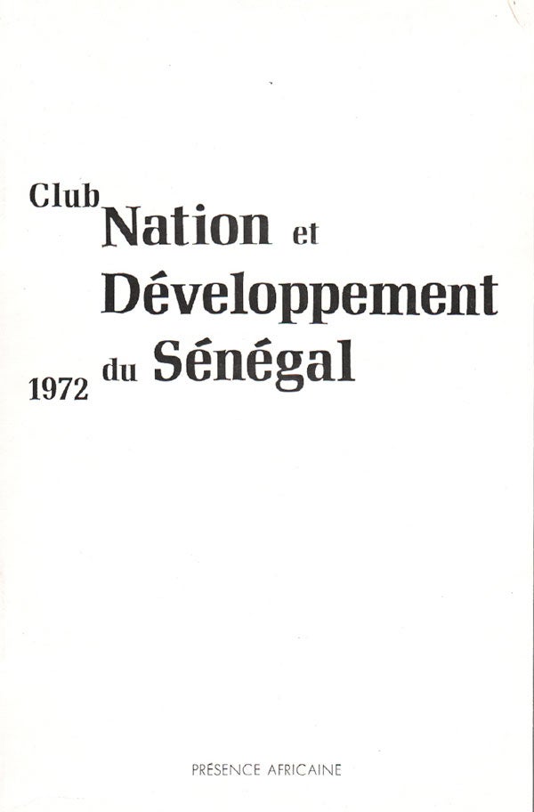 Item #20319] Club Nation et Développement du Sénégal, 1972. authors