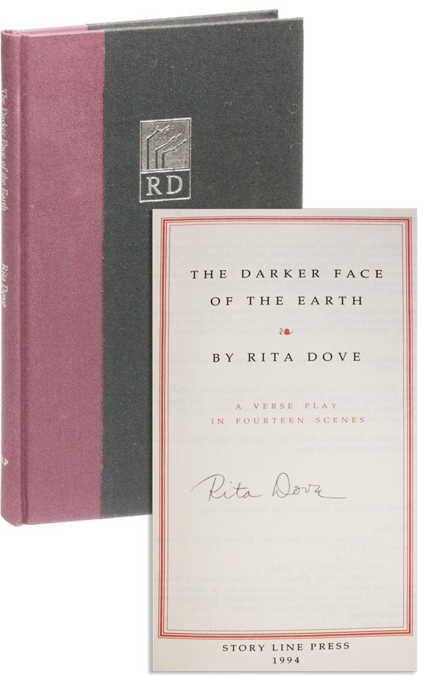 Item #20623] The Darker Face of Earth: A Verse Play in Fourteen Scenes [Limited Edition, Signed]....