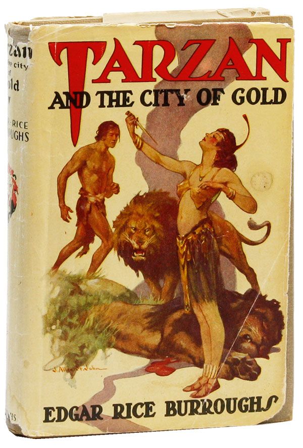 Item #20660] Tarzan and the City of Gold. Edgar Rice BURROUGHS, J. Allen St. John