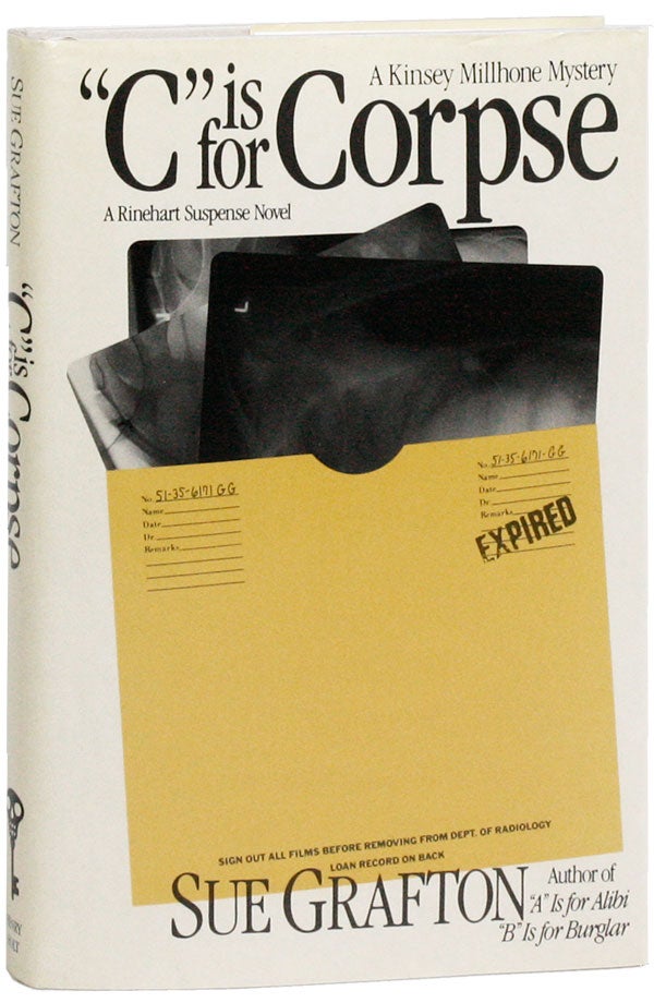 Item #20901] "C" is for Corpse [with Signed Bookplate Laid In]. Sue GRAFTON