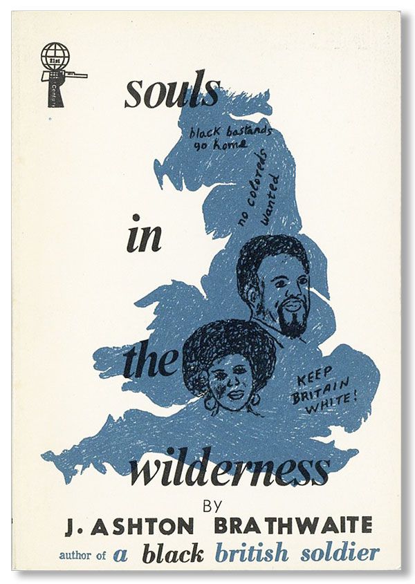 Item #21060] Souls in the Wilderness. J. Ashton BRATHWAITE