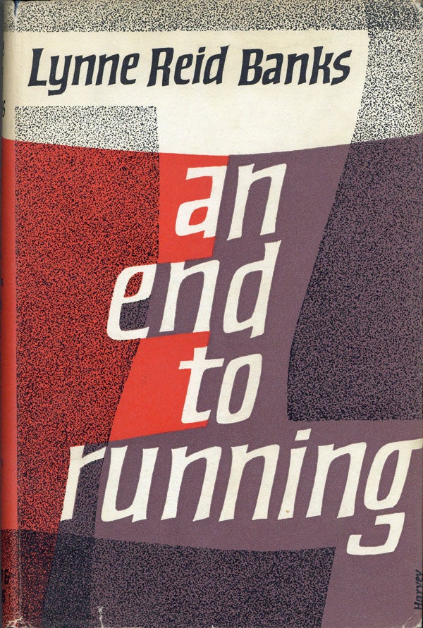 Item #21204] An End to Running. Lynne Reid BANKS