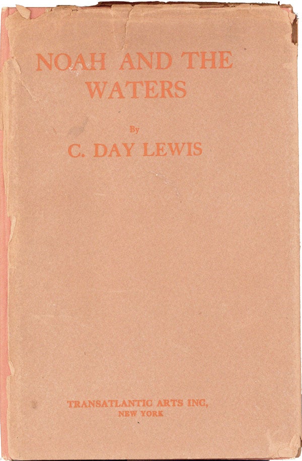 Item #21255] Noah and the Waters. C. DAY LEWIS