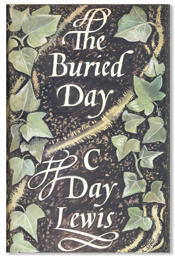 Item #21262] The Buried Day. C. DAY LEWIS