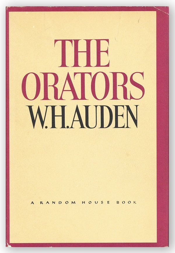 Item #21518] The Orators: An English Study. W. H. AUDEN