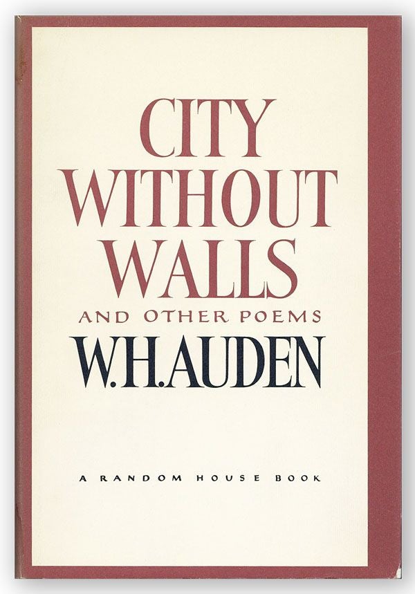 Item #21520] City Without Walls and Other Poems. W. H. AUDEN