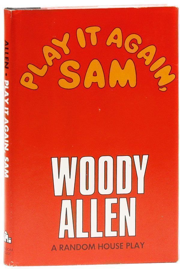 Item #21538] Play It Again, Sam. Woody ALLEN