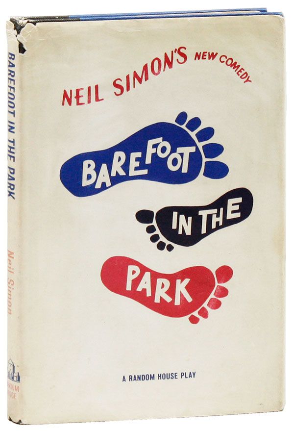 Item #21557] Barefoot in the Park: A New Comedy. Neil SIMON