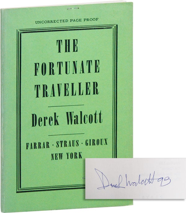 Item #21588] The Fortunate Traveller (Uncorrected Proof). Derek WALCOTT